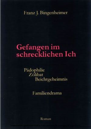 Gefangen im schrecklichen Ich