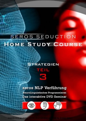 SEROS NLP-Verführung Teil 2: Strategien