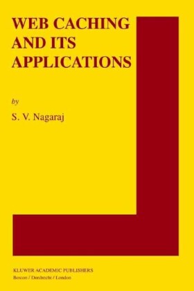 Web Caching and its Applications