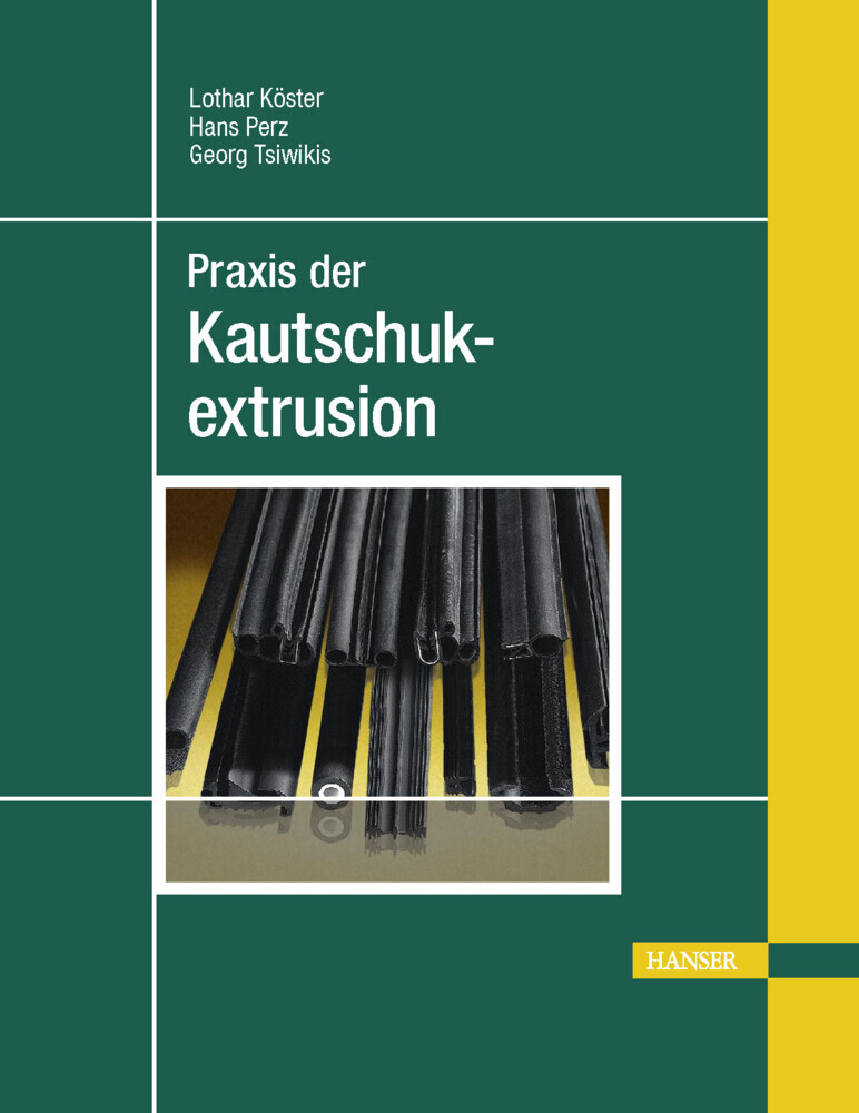 Praxis der Kautschukextrusion main product photo
