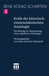 Kritik der historischexistenzialistischen Soziologie