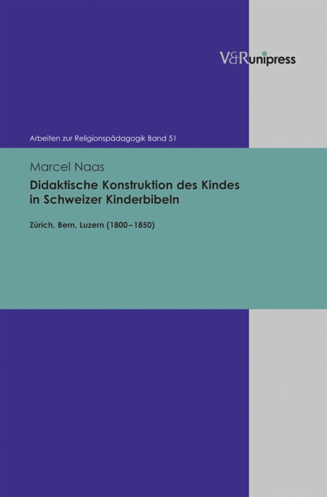 Didaktische Konstruktion des Kindes in Schweizer Kinderbibeln main product photo