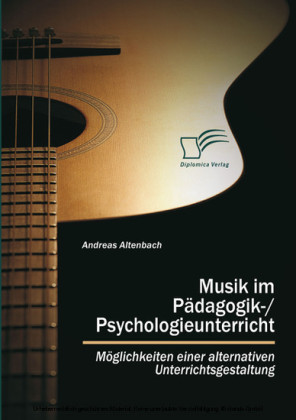 Musik im Pädagogik-/Psychologieunterricht