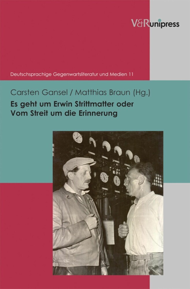Es geht um Erwin Strittmatter oder Vom Streit um die Erinnerung main product photo
