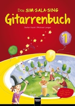 Das SIM-SALA-SING Gitarrenbuch. Bd.1