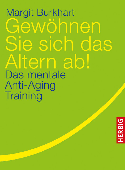 Gewöhnen Sie sich das Altern ab! main product photo