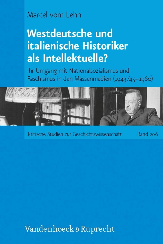 Westdeutsche und italienische Historiker als Intellektuelle? main product photo
