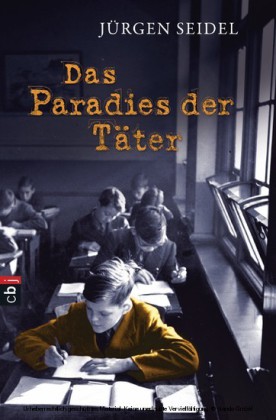 Das Paradies der Täter