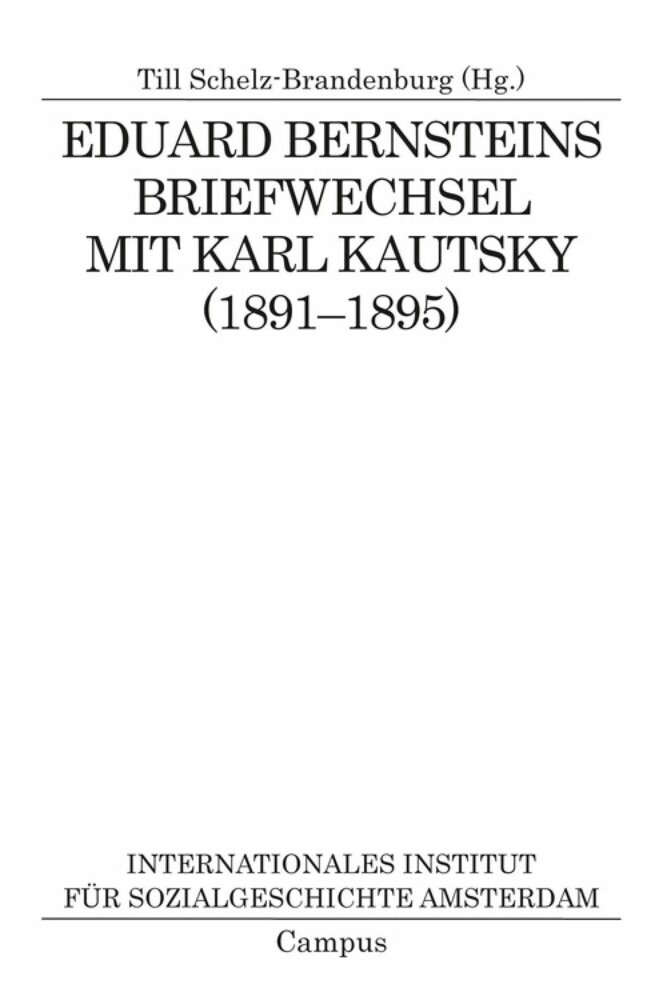 Eduard Bernsteins Briefwechsel mit Karl Kautsky (1891-1895) main product photo
