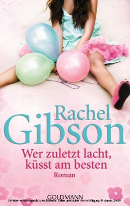 Wer zuletzt lacht, küsst am besten