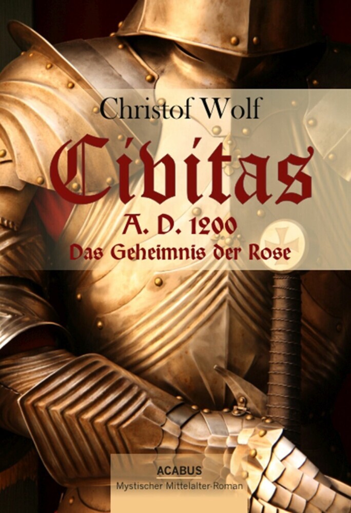 Civitas A.D. 1200. Das Geheimnis der Rose main product photo