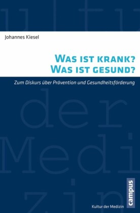 Was ist krank? Was ist gesund?
