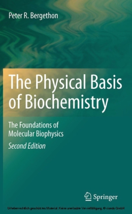 The Physical Basis of Biochemistry