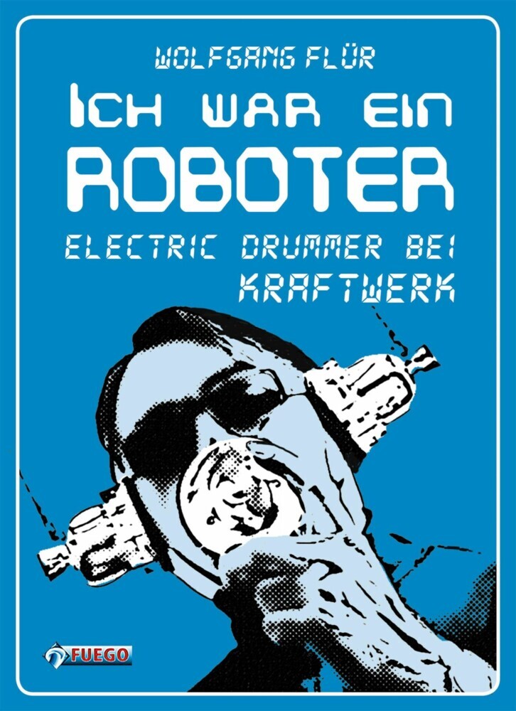 Ich war ein Roboter main product photo