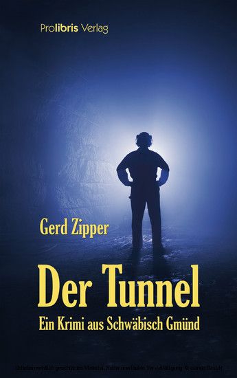 Der Tunnel main product photo