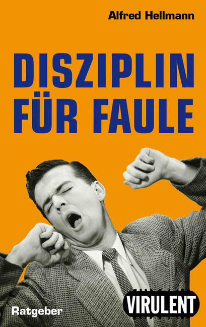 Disziplin für Faule oder wie man es trotzdem schafft main product photo
