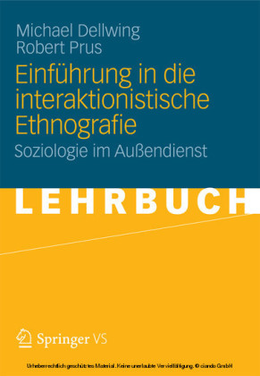 Einführung in die Interaktionistische Ethnografie