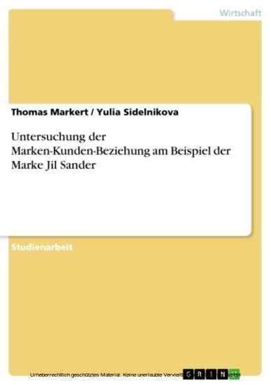 Untersuchung der Marken-Kunden-Beziehung am Beispiel der Marke Jil Sander main product photo