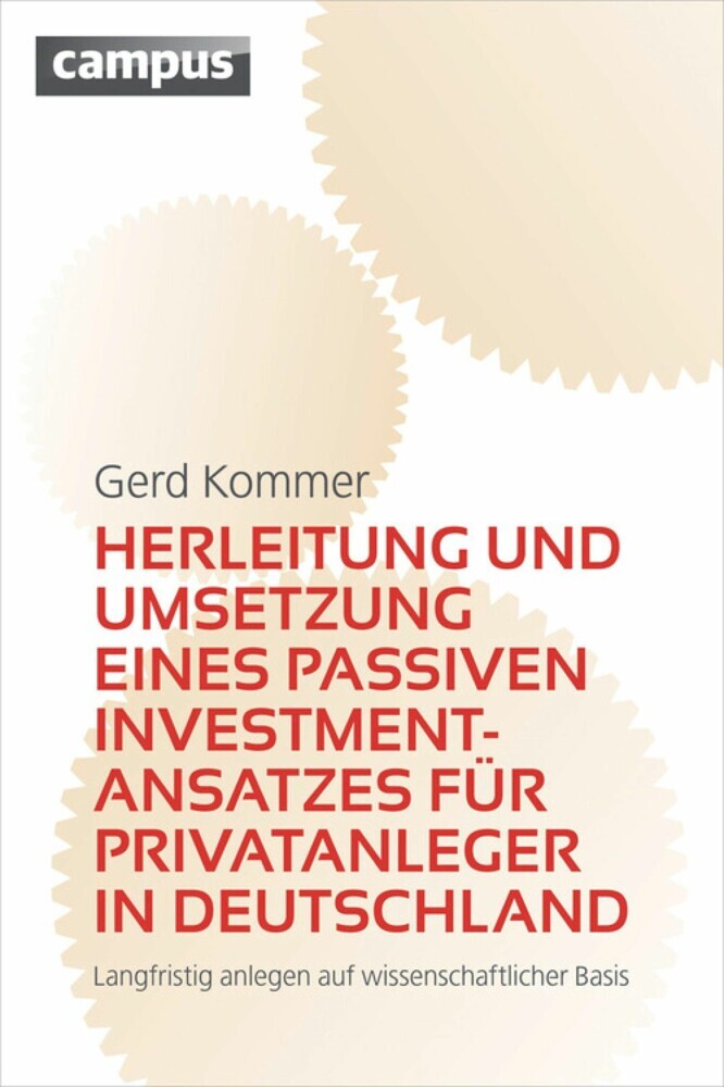 Herleitung und Umsetzung eines passiven Investmentansatzes für Privatanleger in Deutschland main product photo