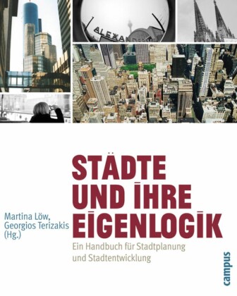 Städte und ihre Eigenlogik