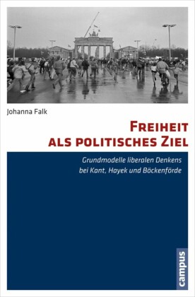 Freiheit als politisches Ziel
