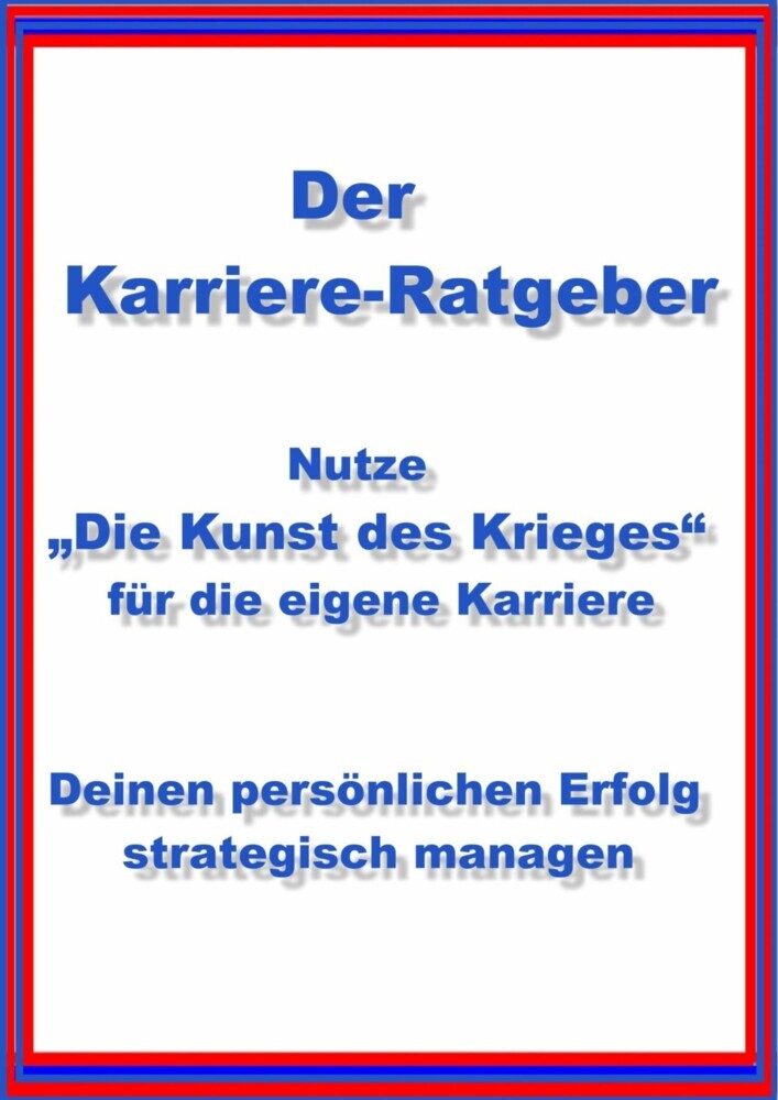 Nutze 'Die Kunst des Krieges' für die eigene Karriere main product photo