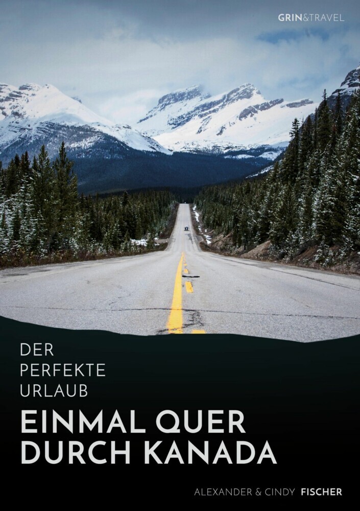 Der perfekte Urlaub: Einmal quer durch Kanada - Eine Reise zwischen unberührter Natur und Großstadtflair main product photo