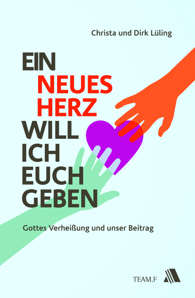 Ein neues Herz will ich euch geben main product photo