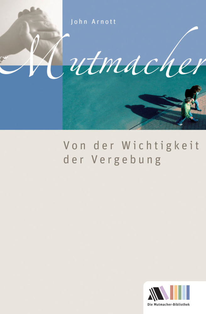 Von der Wichtigkeit der Vergebung main product photo
