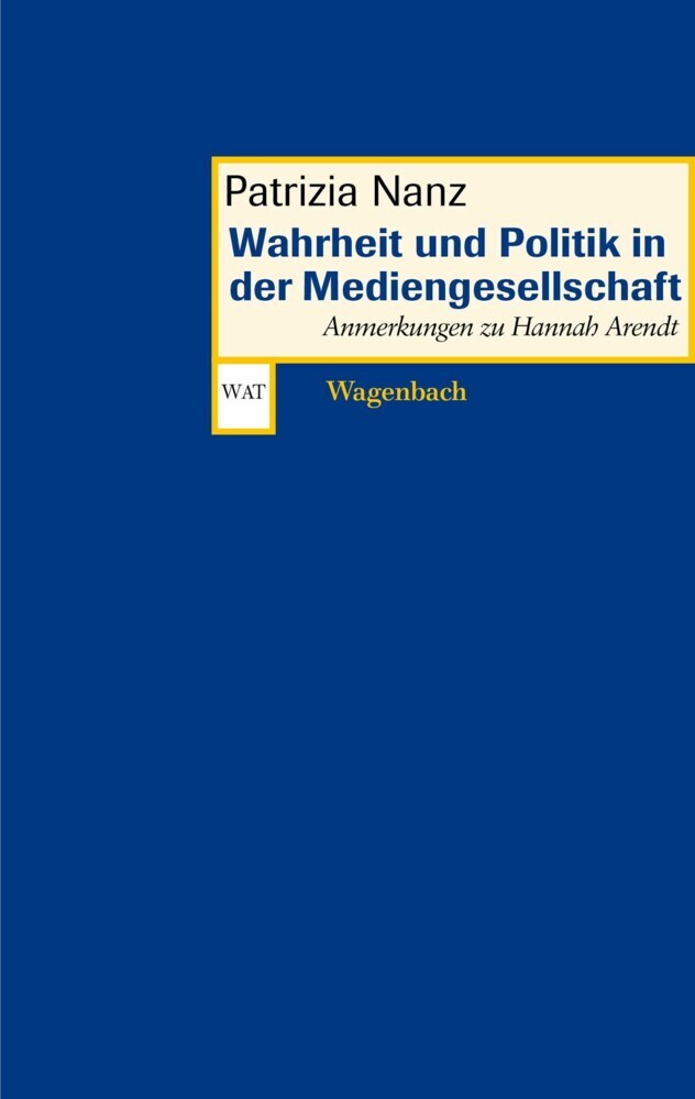 Wahrheit und Politik in der Mediengesellschaft main product photo