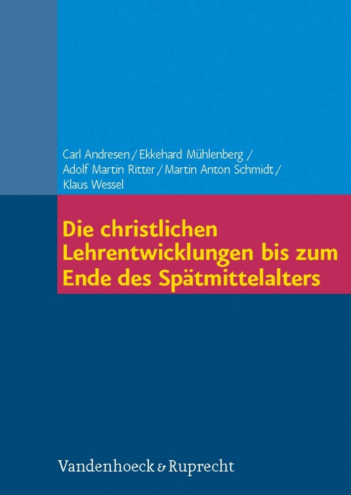 Die christlichen Lehrentwicklungen bis zum Ende des Spätmittelalters main product photo