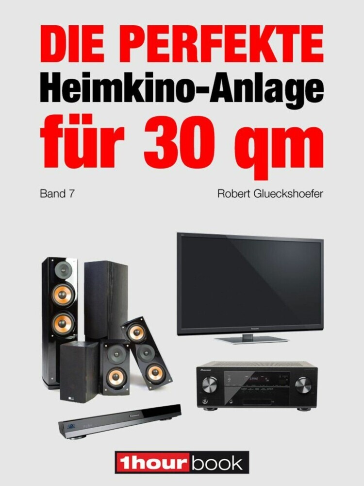 Die perfekte Heimkino-Anlage für 30 qm (Band 7) main product photo