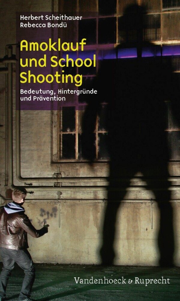 Amoklauf und School Shooting main product photo