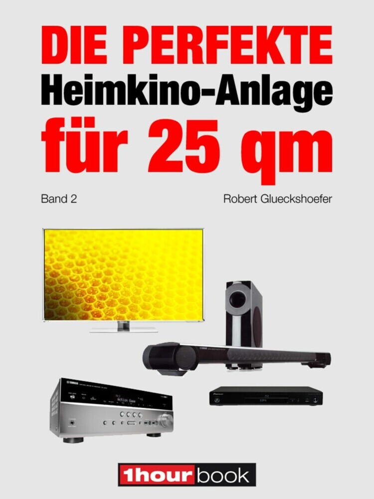 Die perfekte Heimkino-Anlage für 25 qm (Band 2) main product photo
