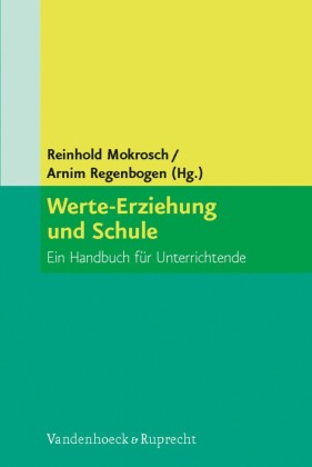Werte-Erziehung und Schule