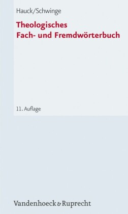 Theologisches Fach- und Fremdwörterbuch