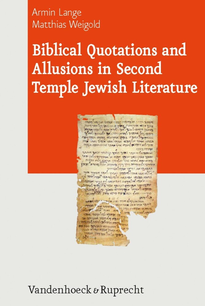 Biblical Quotations and Allusions in Second Temple Jewish Literature main product photo