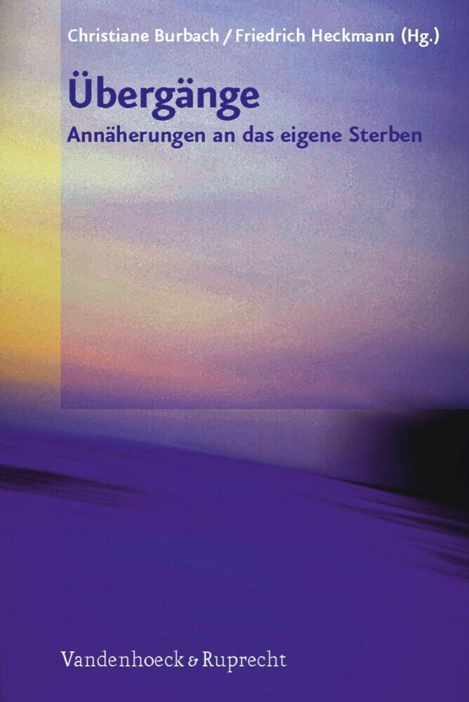 Übergänge - Annäherungen an das eigene Sterben main product photo