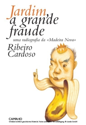 Jardim, a Grande Fraude