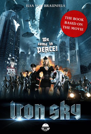 Iron Sky - The book based on the movie main product photo