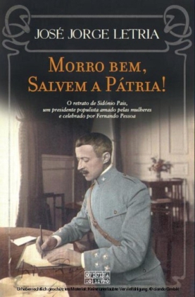 Morro bem, Salvem a Pátria!