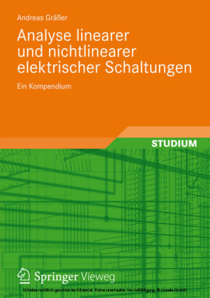Analyse linearer und nichtlinearer elektrischer Schaltungen