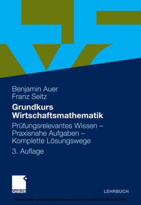 Grundkurs Wirtschaftsmathematik