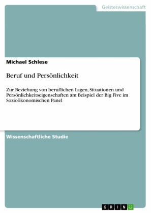 Beruf und Persönlichkeit