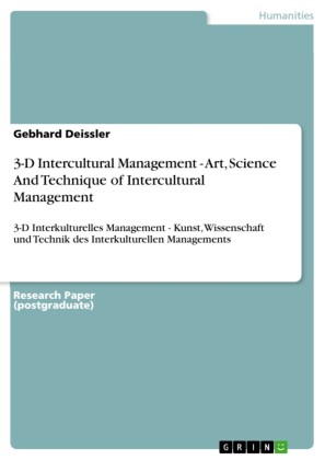 3-D Intercultural Management - Art, Science And Technique of Intercultural Management