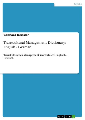 Transcultural Management Dictionary: English - German