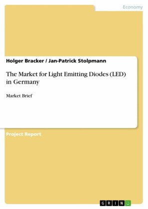 The Market for Light Emitting Diodes (LED) in Germany