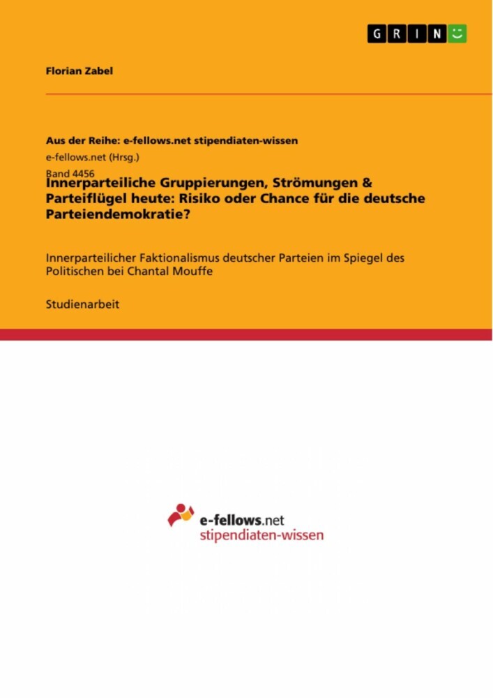 Innerparteiliche Gruppierungen, Strömungen & Parteiflügel heute: Risiko oder Chance für die deutsche Parteiendemokratie? main product photo