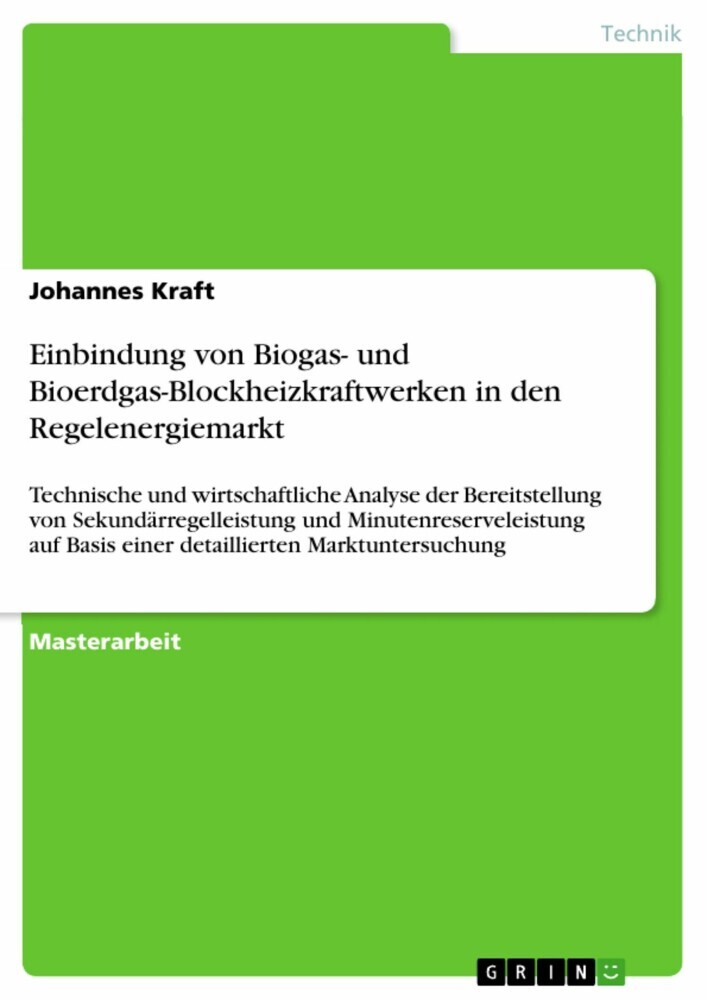 Einbindung von Biogas- und Bioerdgas-Blockheizkraftwerken in den Regelenergiemarkt main product photo