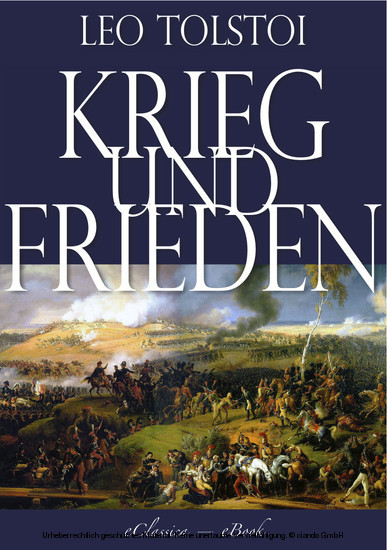 Leo Tolstoi: Krieg und Frieden (Illustriert) (Vollständige deutsche Ausgabe) main product photo